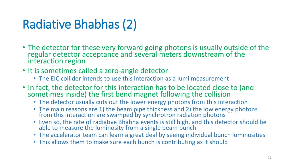 radiative bhabhas 2 radiative bhabhas 2