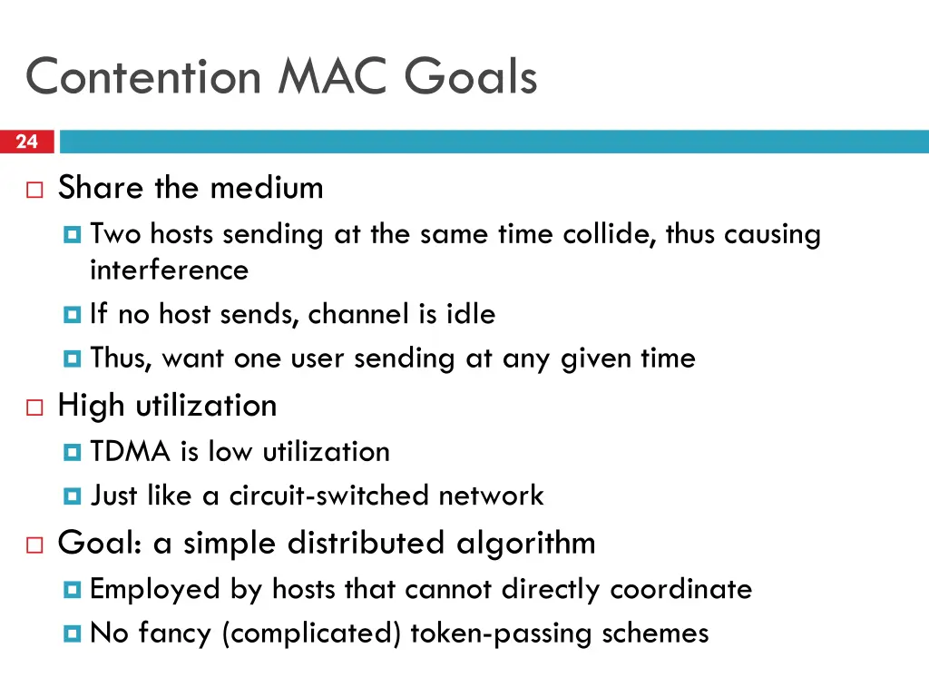 contention mac goals