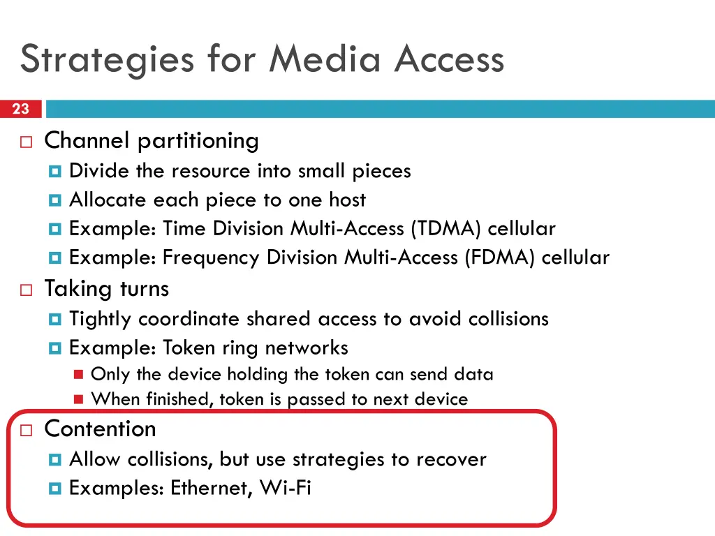 strategies for media access