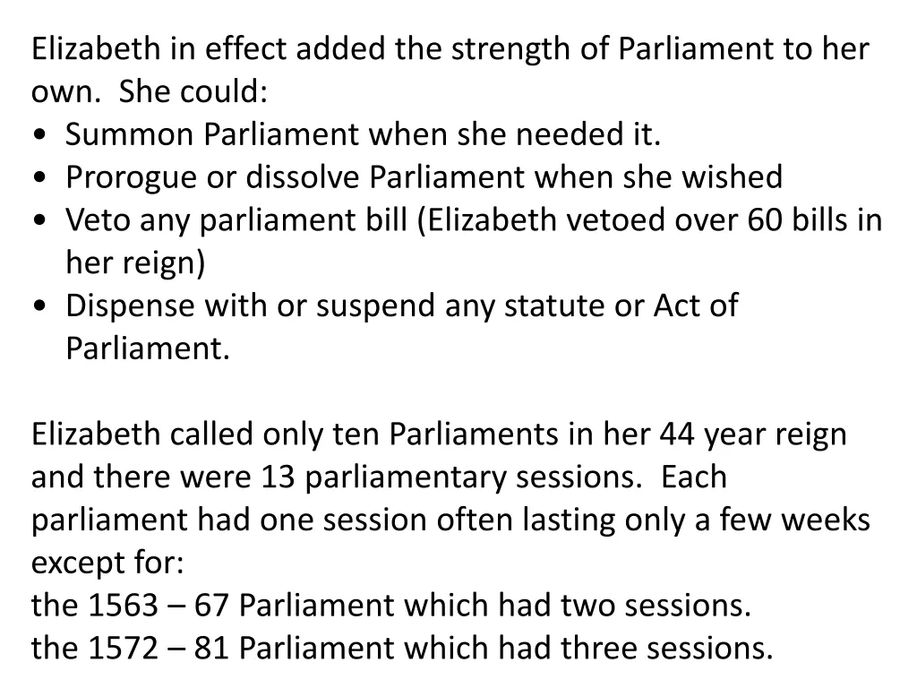 elizabeth in effect added the strength