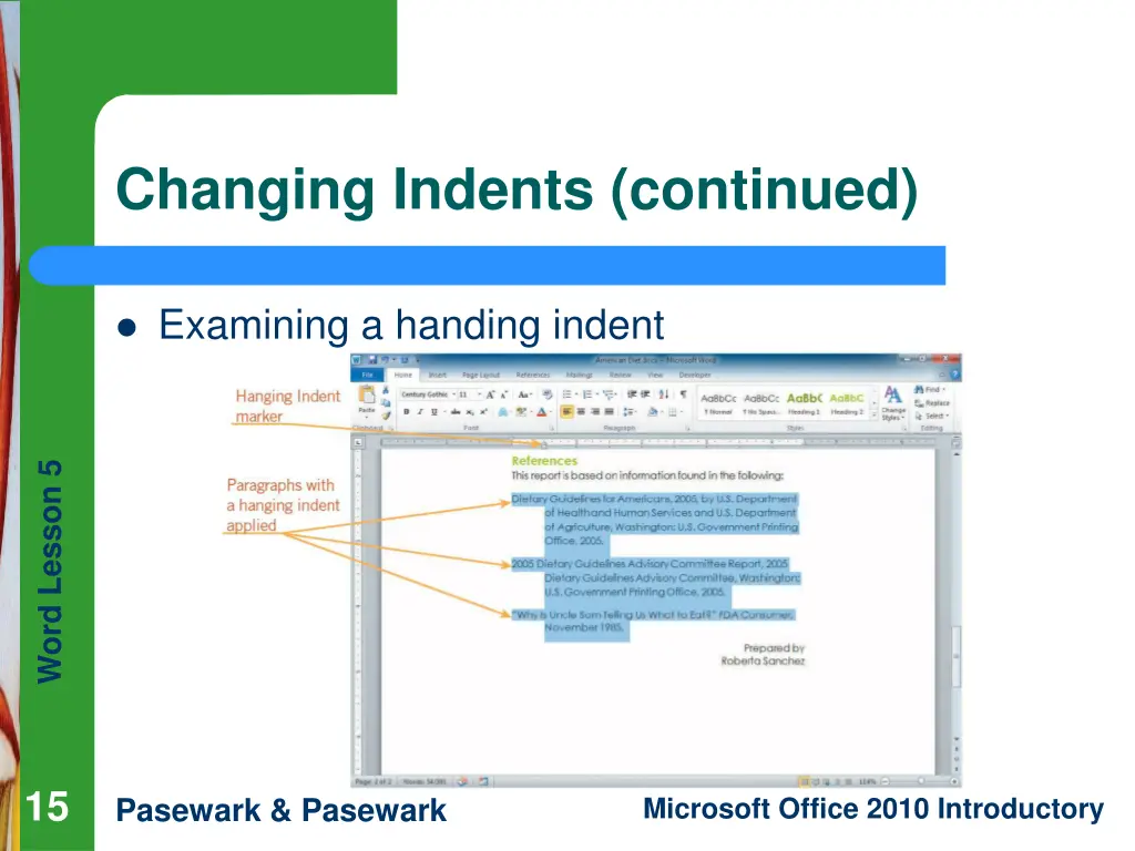 changing indents continued 2