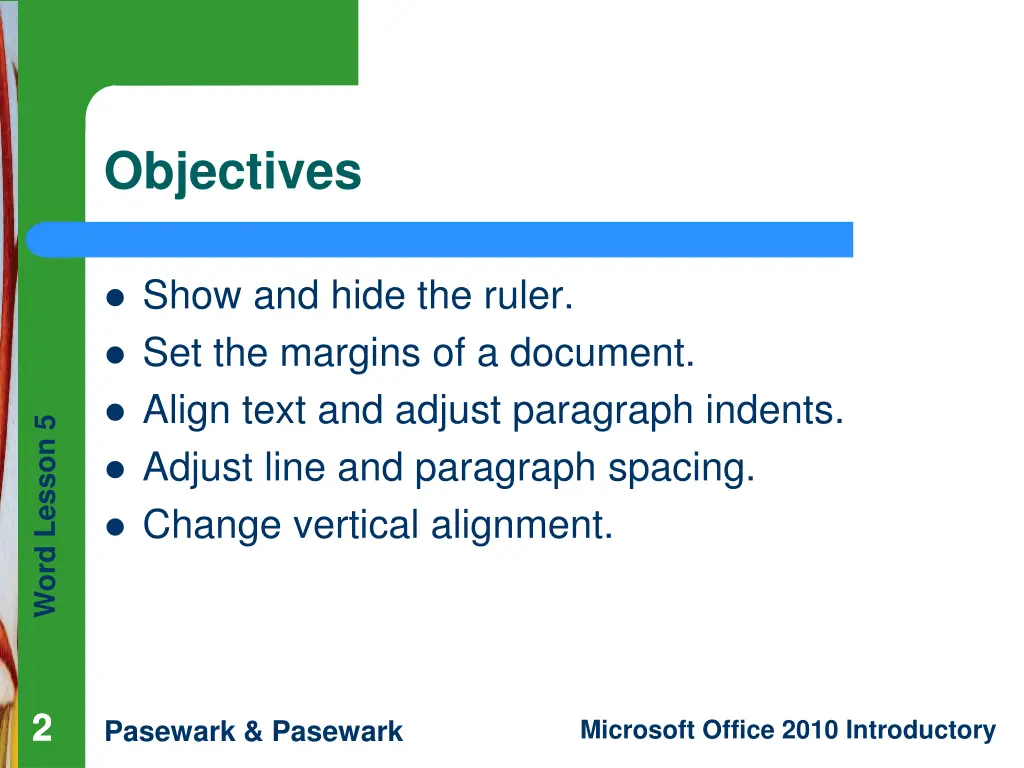 objectives
