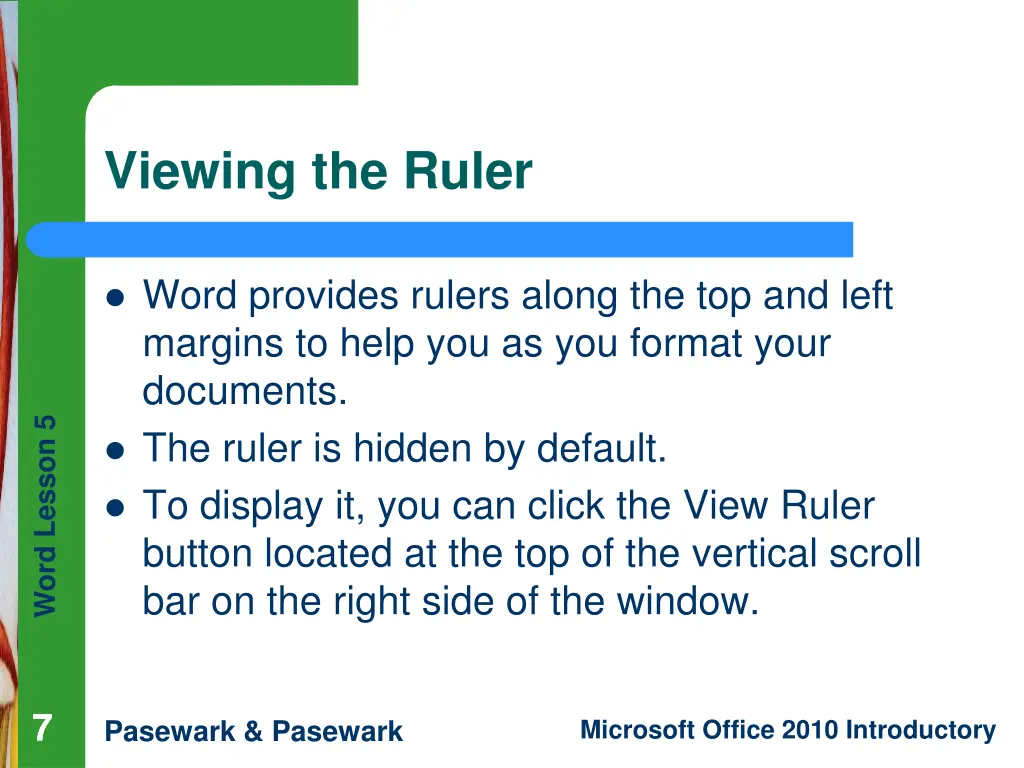 viewing the ruler