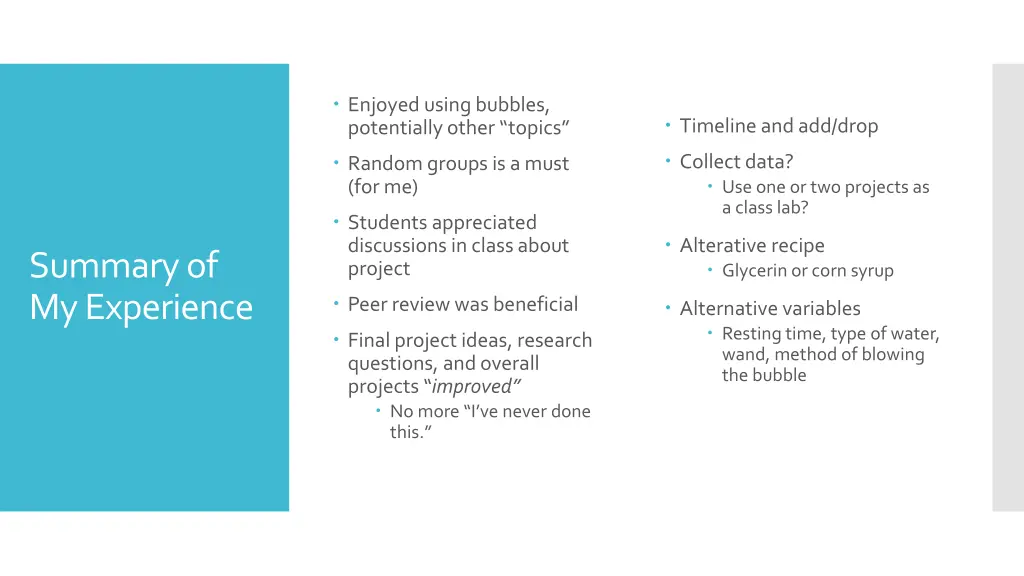enjoyed using bubbles potentially other topics