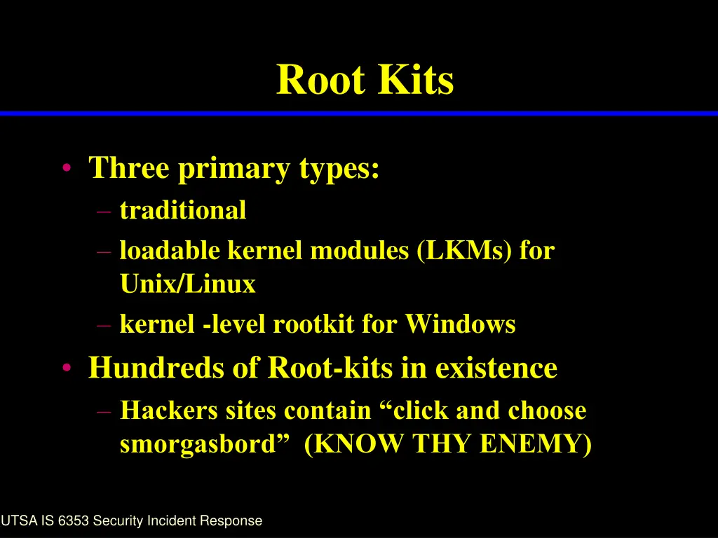 root kits