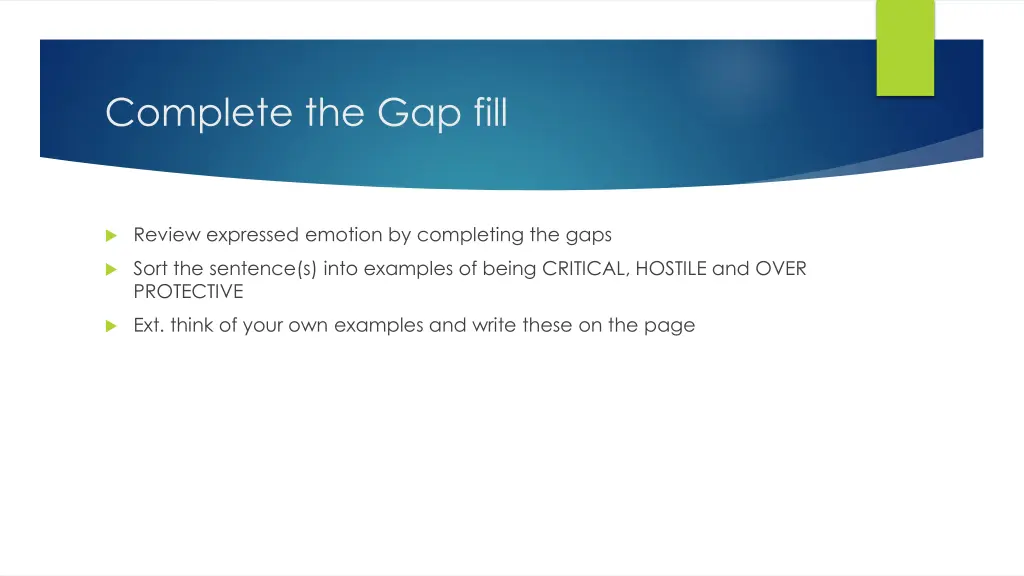complete the gap fill