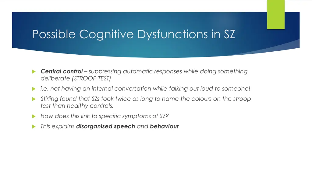 possible cognitive dysfunctions in sz