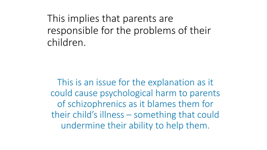 this implies that parents are responsible