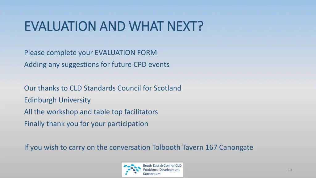 evaluation and what next evaluation and what next
