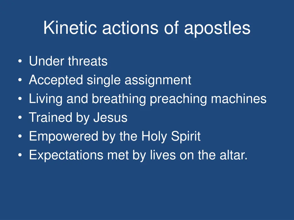 kinetic actions of apostles