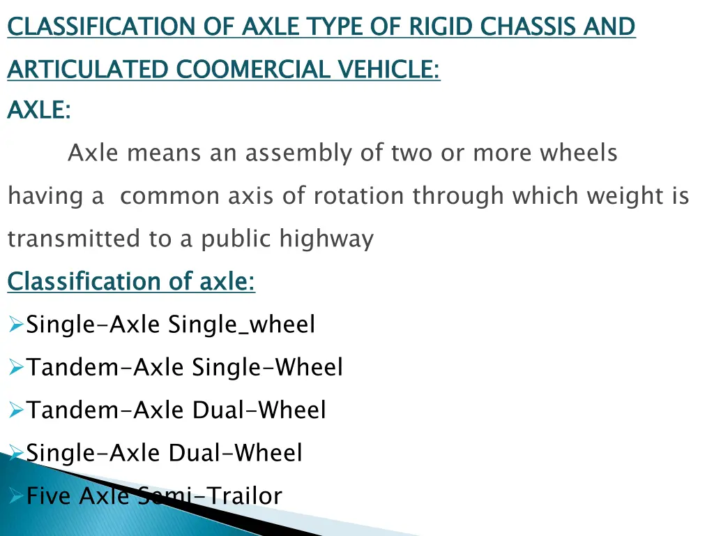 classification of axle type of rigid chassis