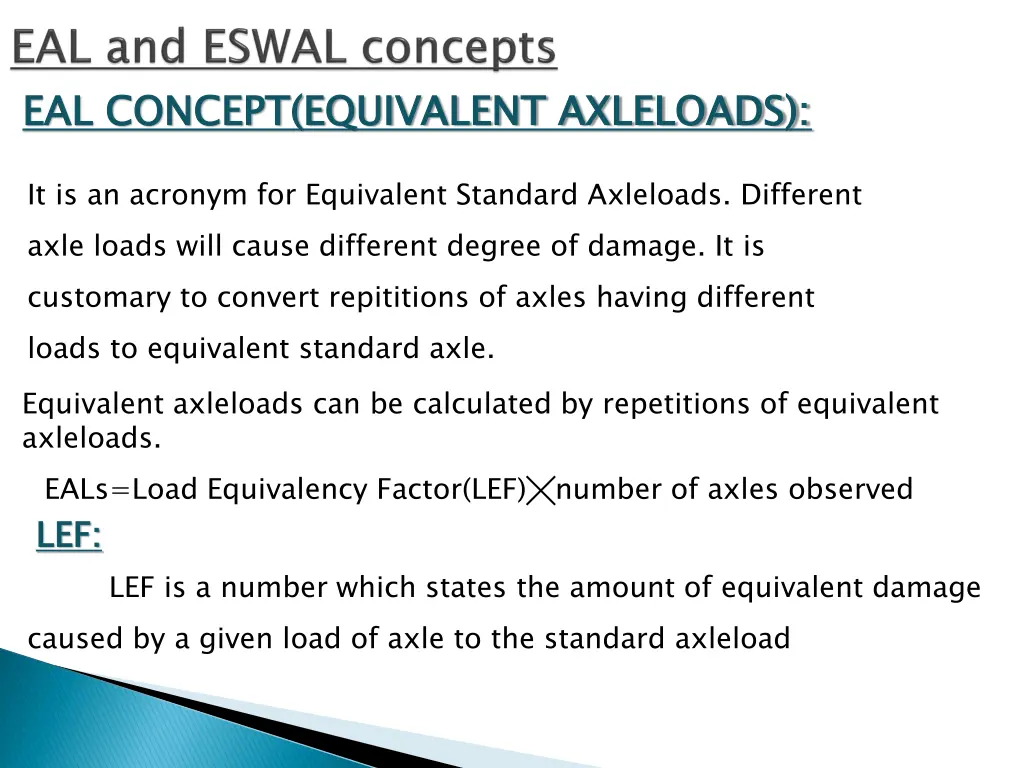 eal concept equivalent axleloads