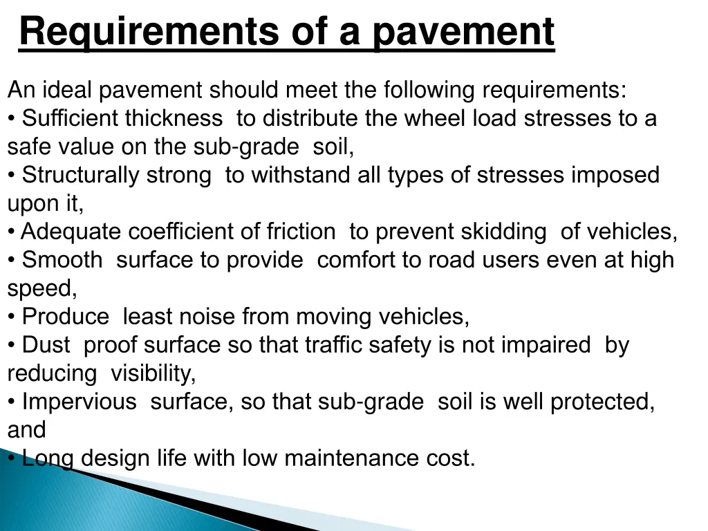 requirements of a pavement