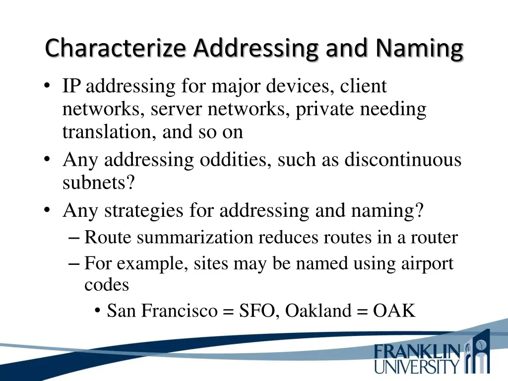 characterize addressing and naming ip addressing
