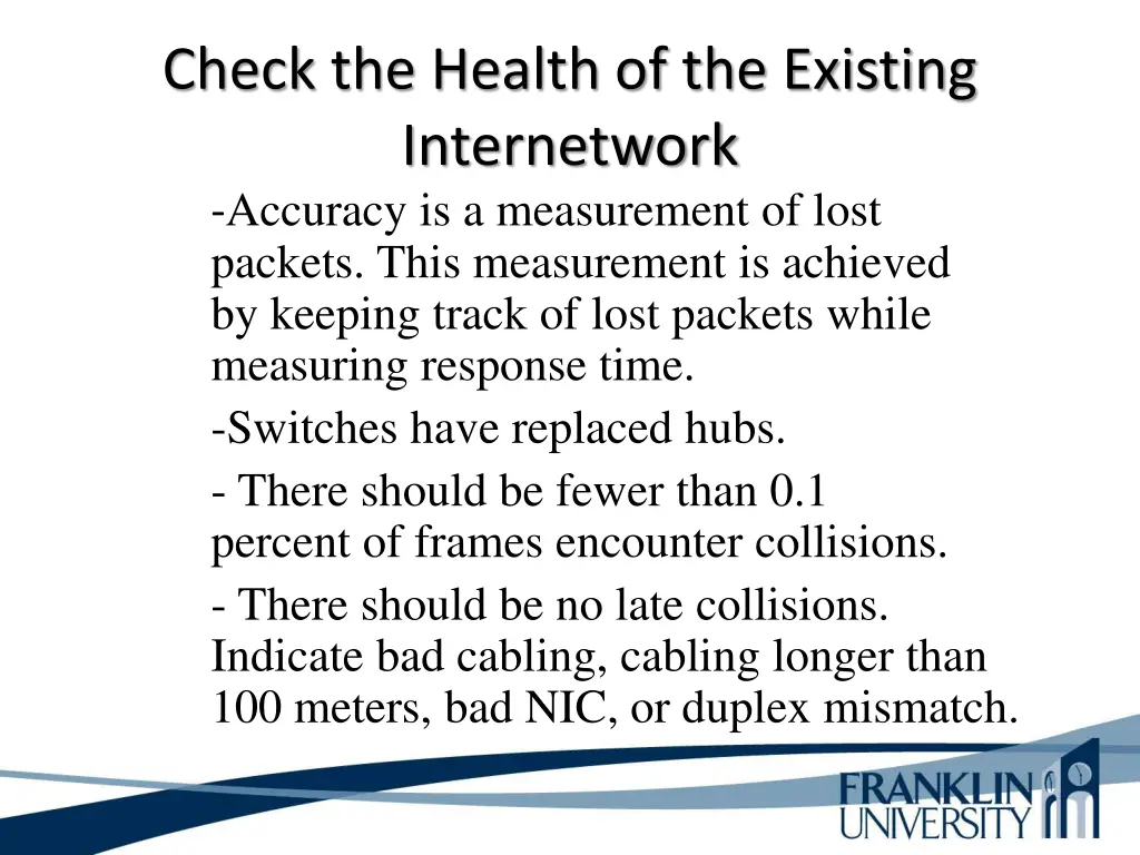 check the health of the existing internetwork 1