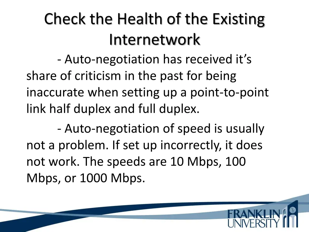 check the health of the existing internetwork 2