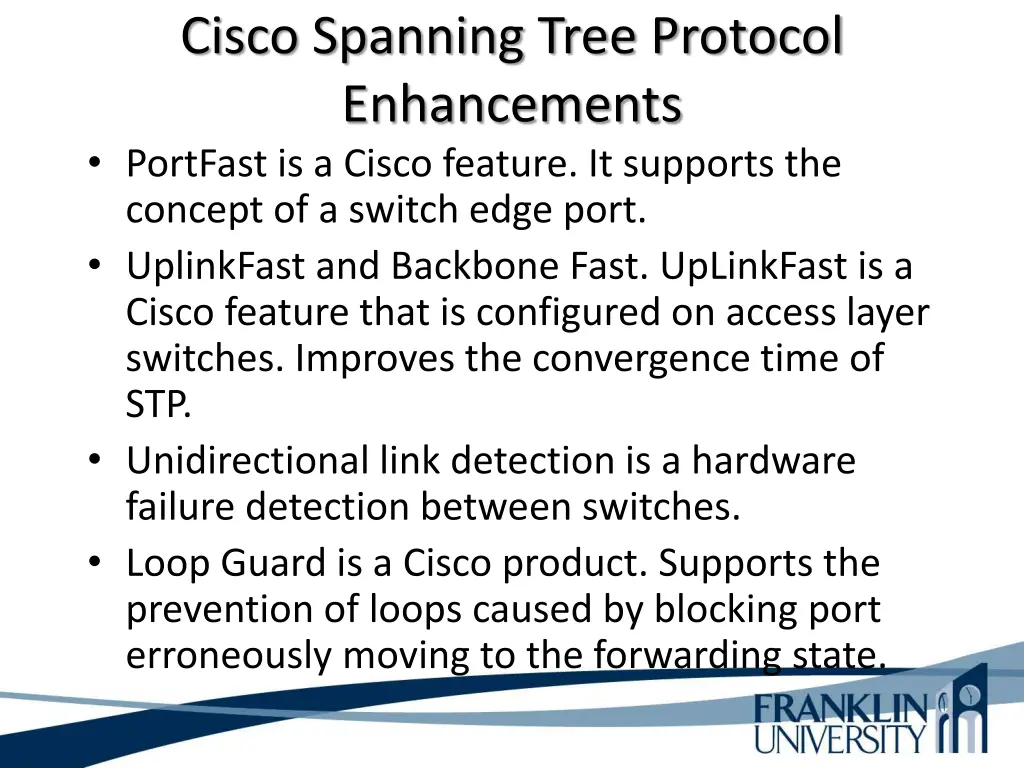 cisco spanning tree protocol enhancements