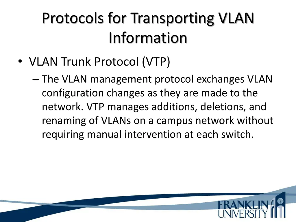 protocols for transporting vlan information