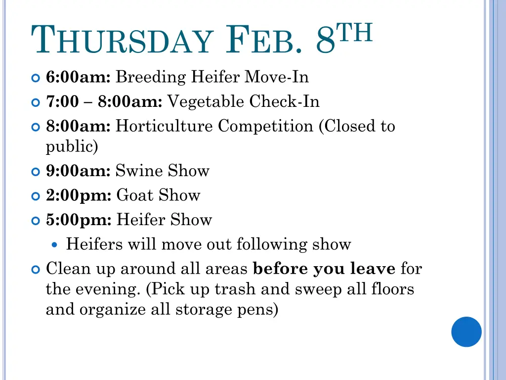 t hursday f eb 8 th 6 00am breeding heifer move