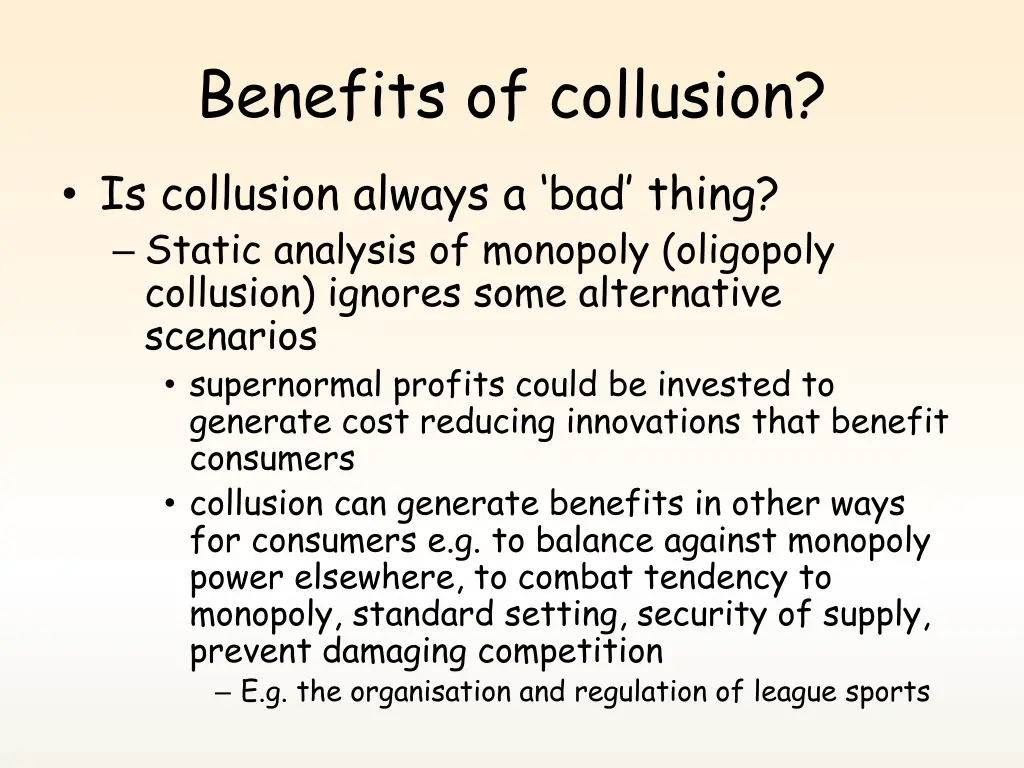 benefits of collusion