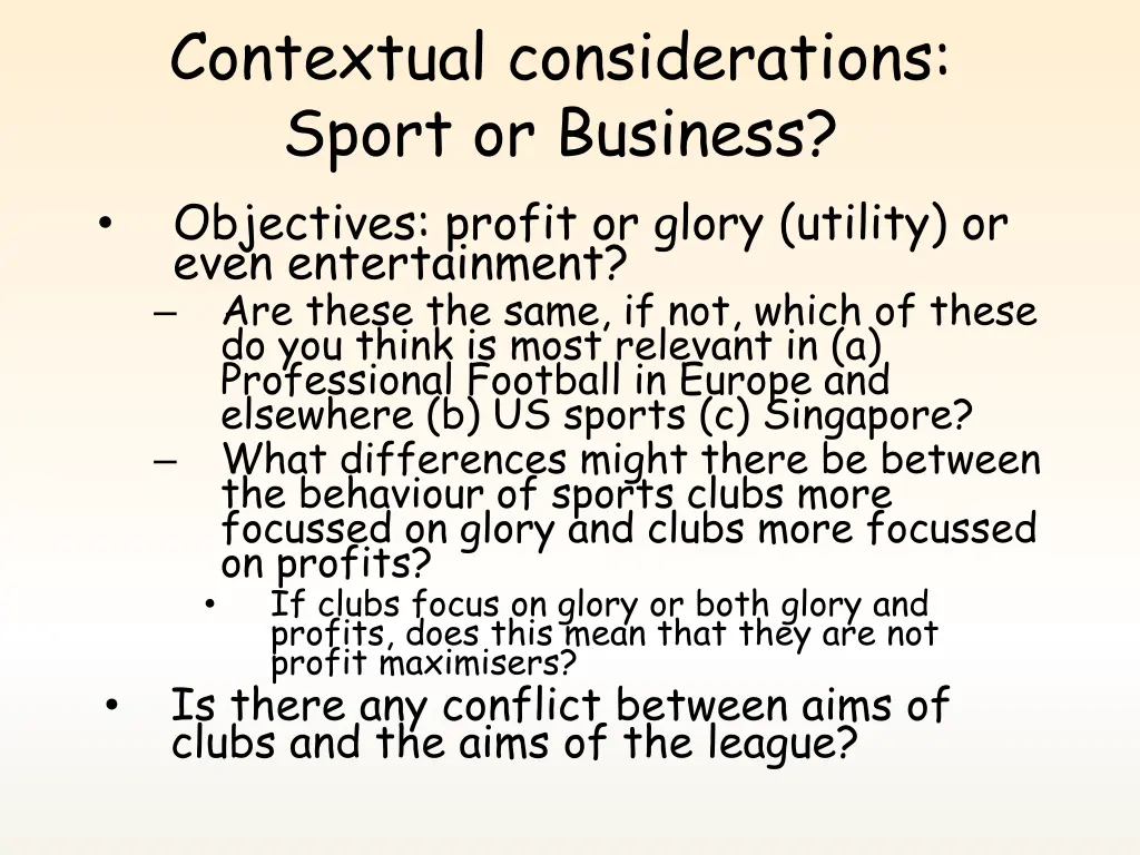 contextual considerations sport or business