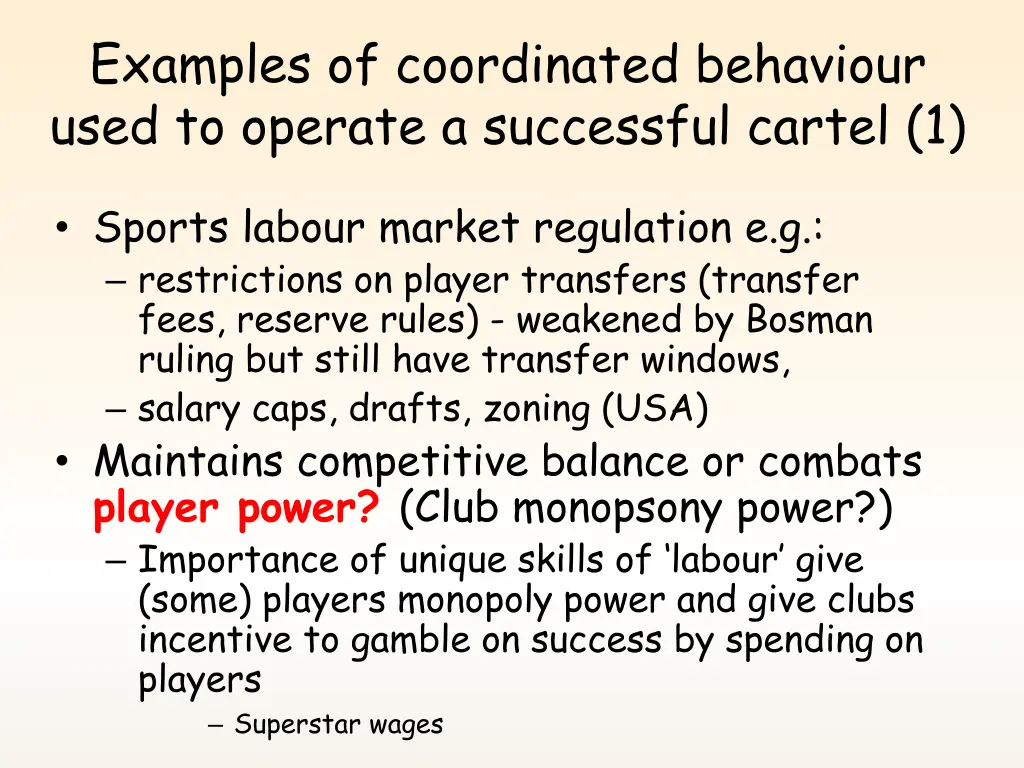 examples of coordinated behaviour used to operate