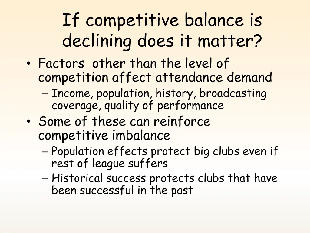 if competitive balance is declining does