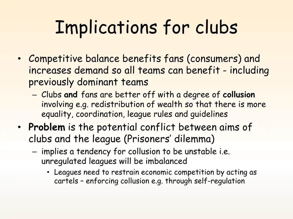 implications for clubs