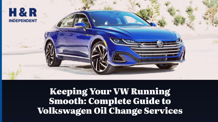 keeping your vw running smooth complete guide