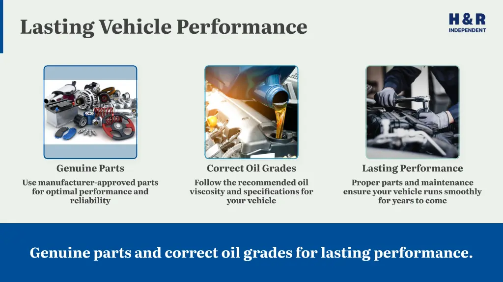 lasting vehicle performance