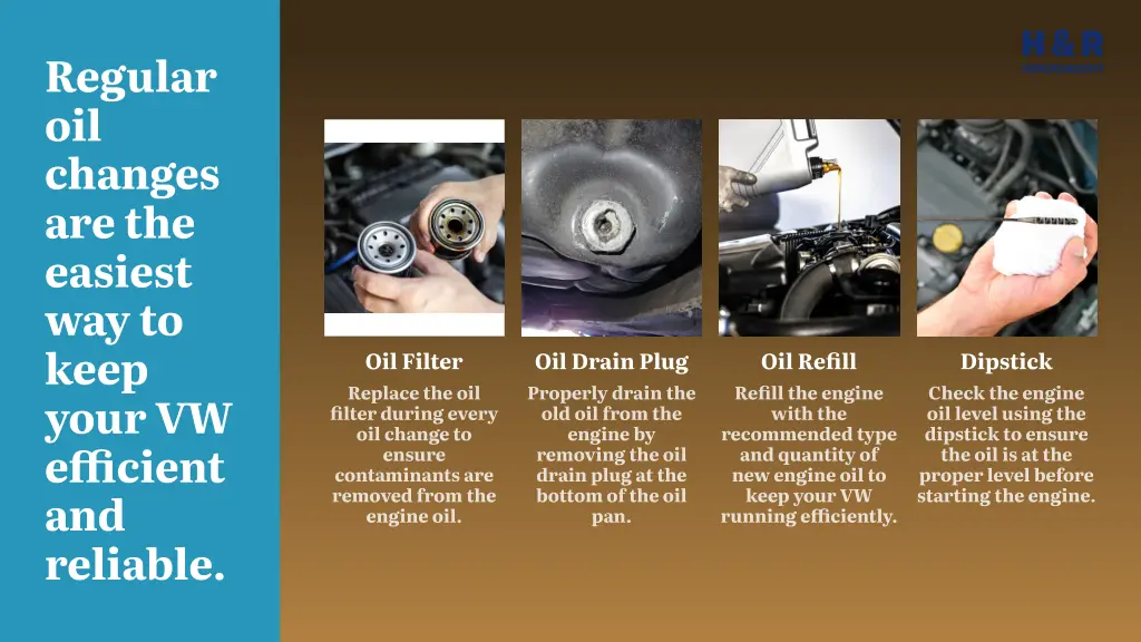 regular oil changes are the easiest way to keep