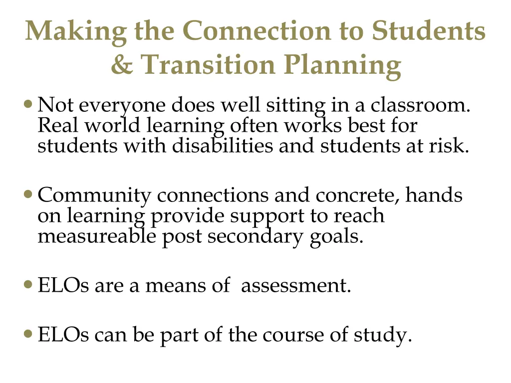 making the connection to students transition