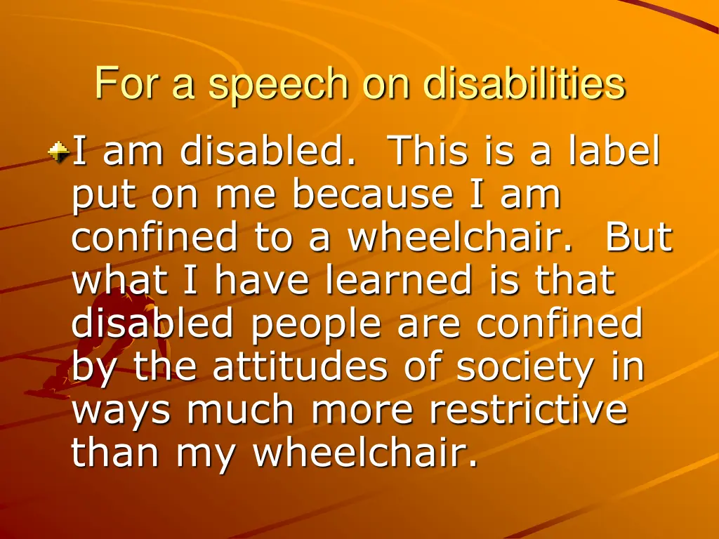 for a speech on disabilities i am disabled this