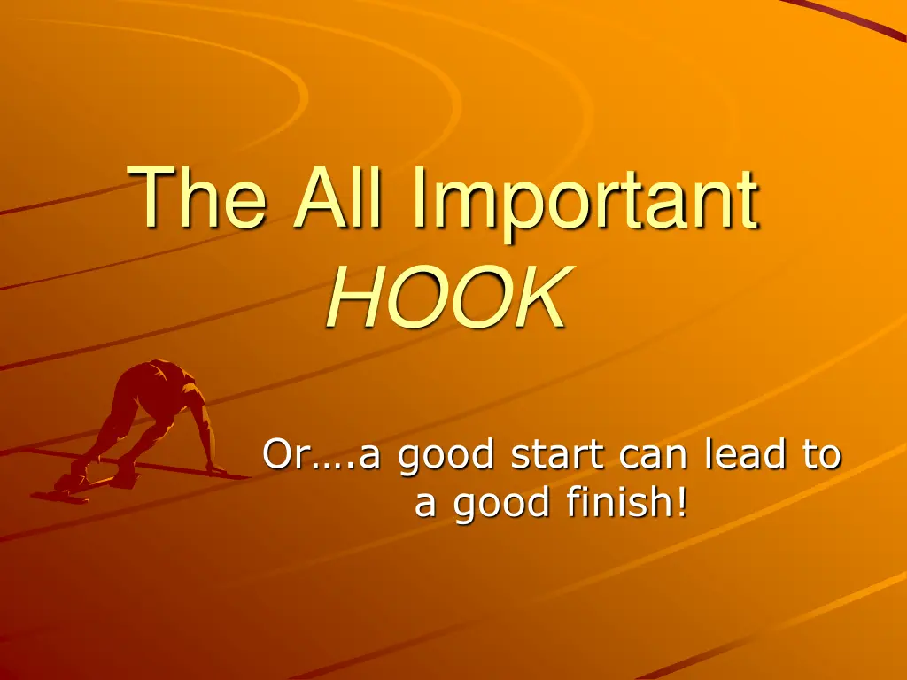 the all important hook