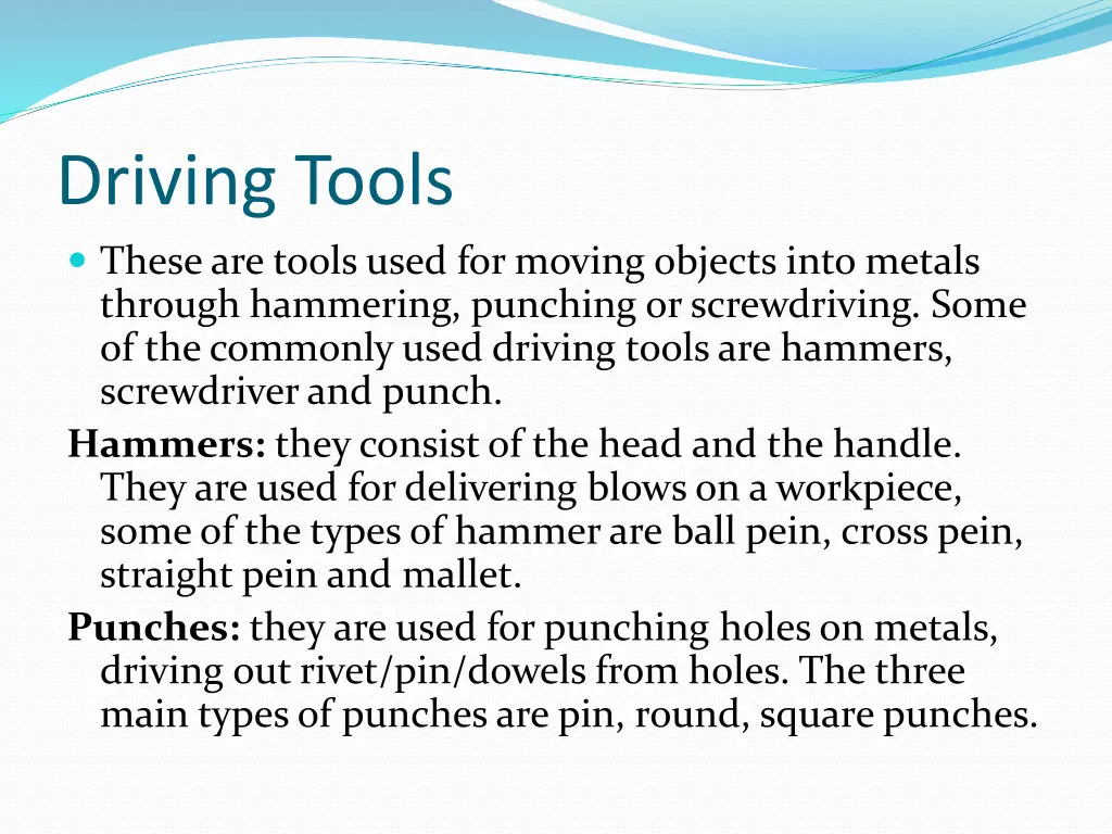 driving tools these are tools used for moving