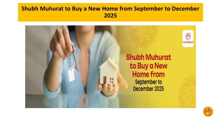 shubh muhurat to buy a new home from september