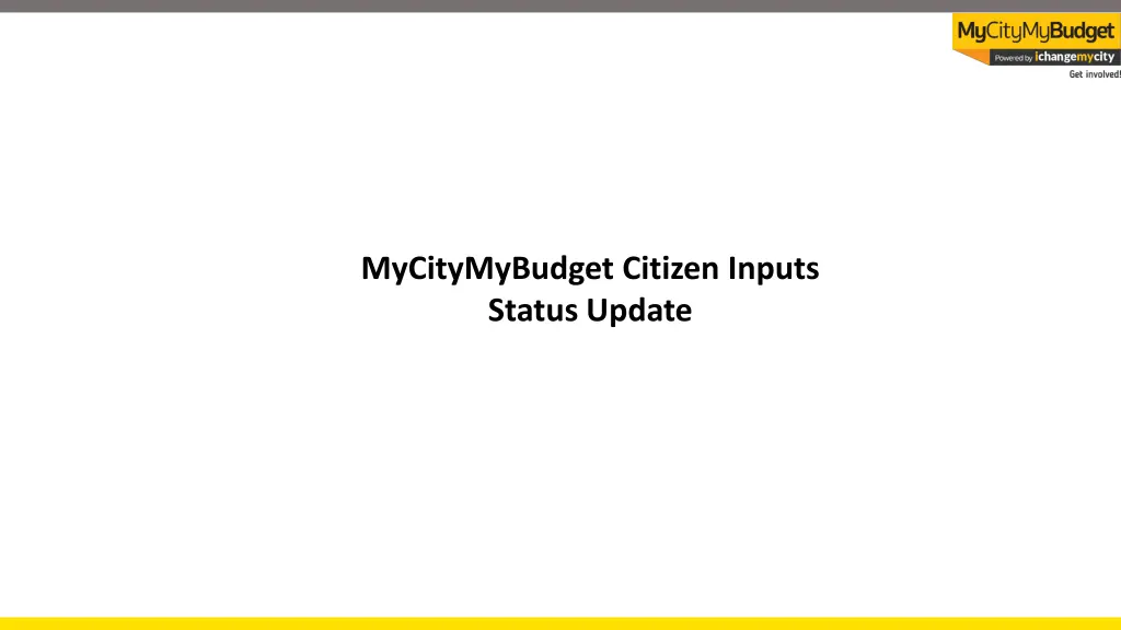 mycitymybudget citizen inputs status update
