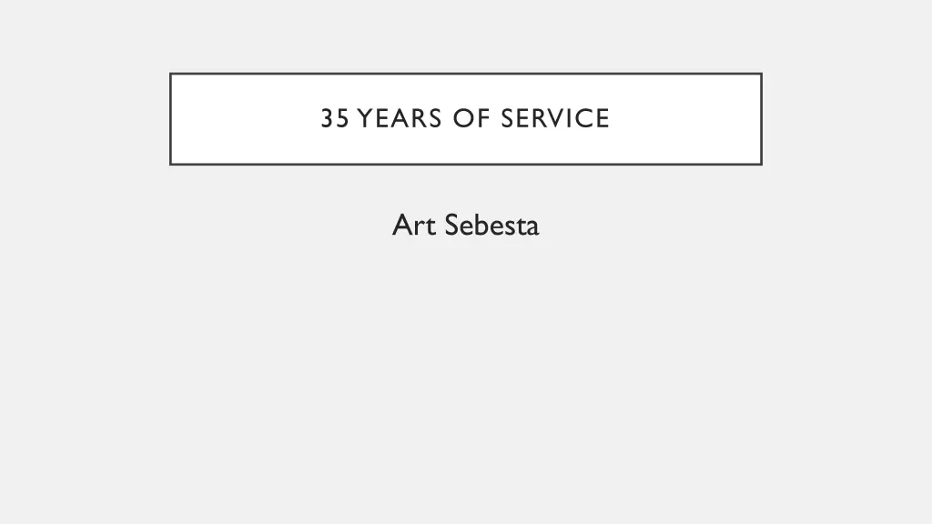 35 years of service