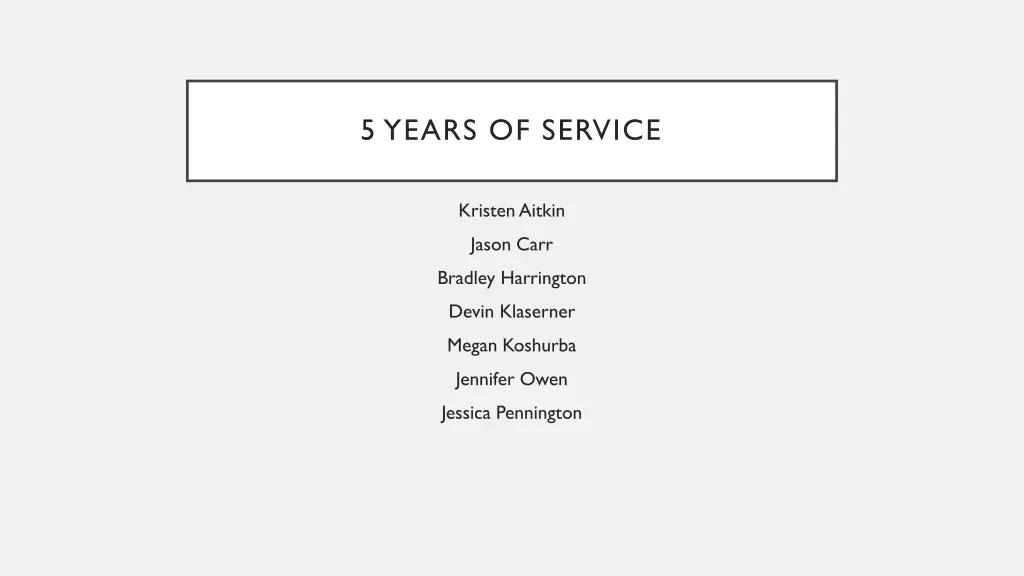 5 years of service