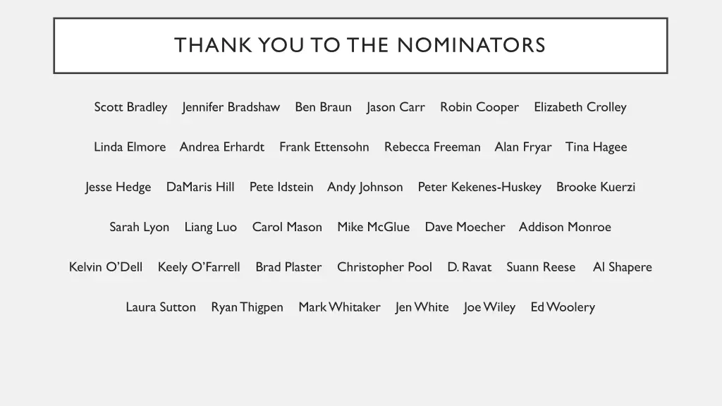 thank you to the nominators