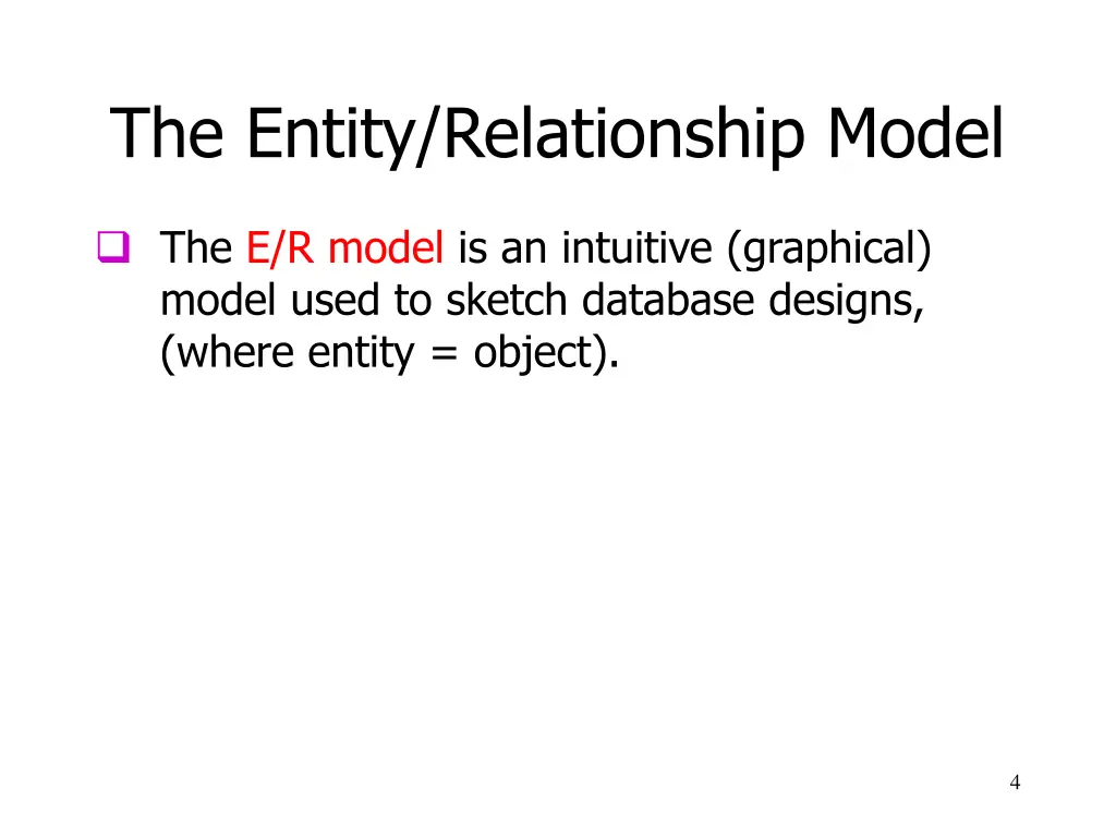 the entity relationship model