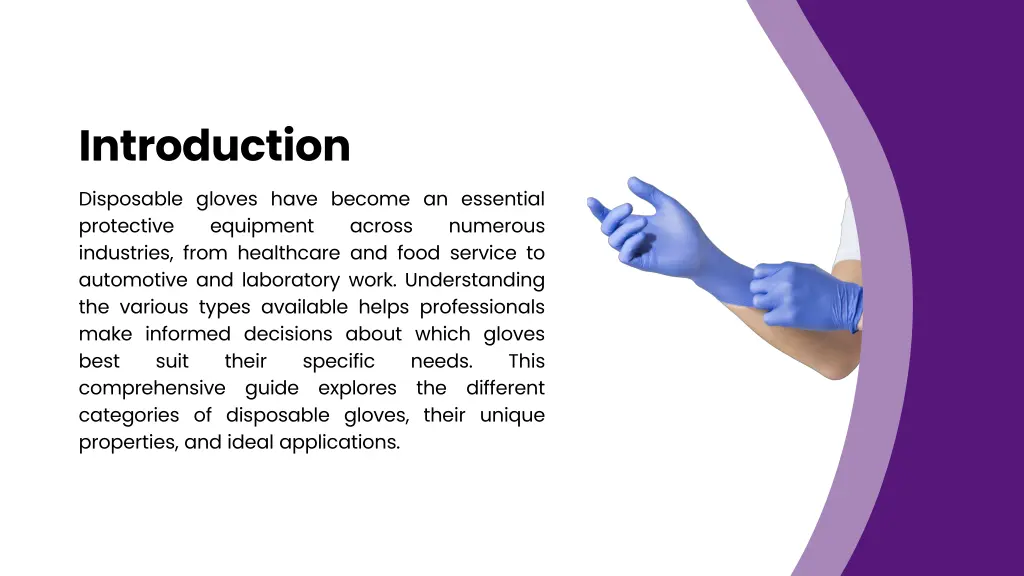 introduction disposable gloves have become