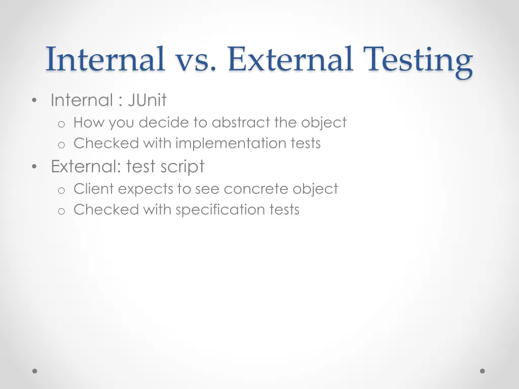 internal vs external testing internal junit