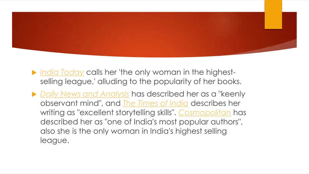 india today calls her the only woman