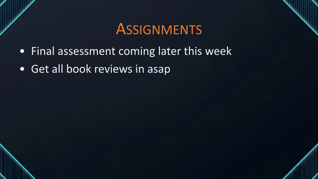 a ssignments