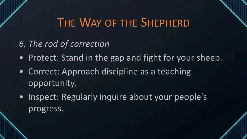 t he w ay of the s hepherd 6
