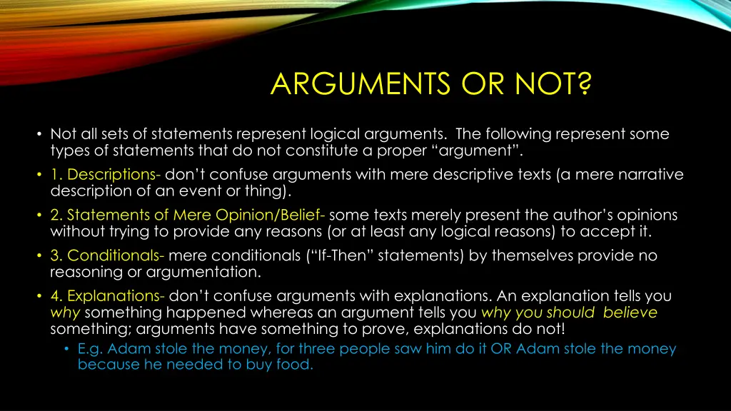arguments or not
