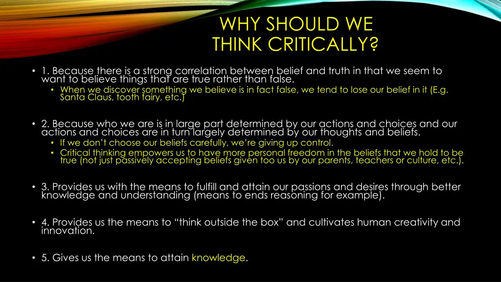 why should we think critically