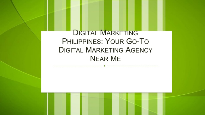 d igital m arketing p hilippines