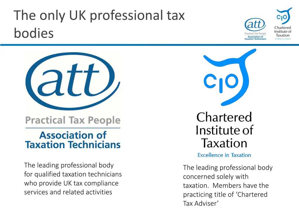the only uk professional tax bodies